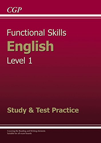 Functional Skills English Level 1 - Study & Test Practice