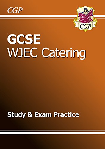 GCSE Catering WJEC Study & Exam Practice (A*-G course)