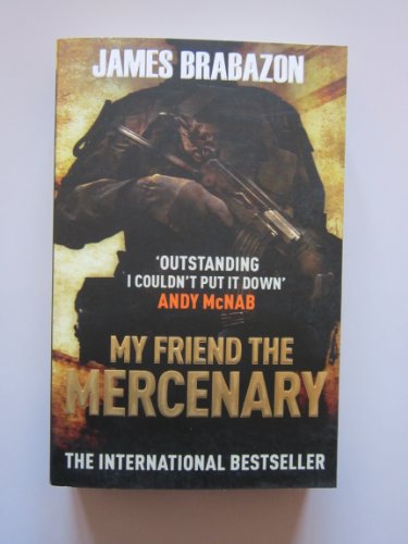 My Friend The Mercenary