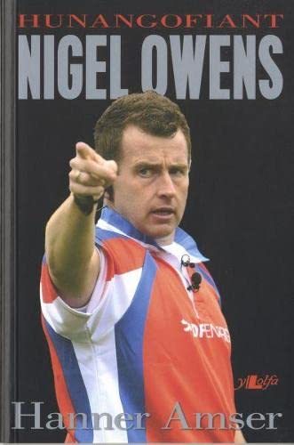 Hanner Amser Hunangofiant Nigel Owens