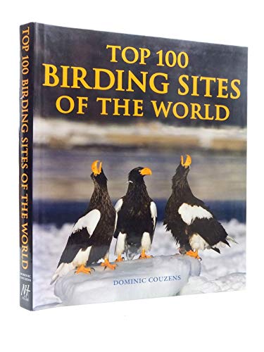 Top 100 Birding Sites of the World