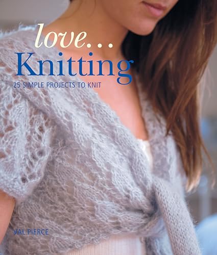 Love...Knitting