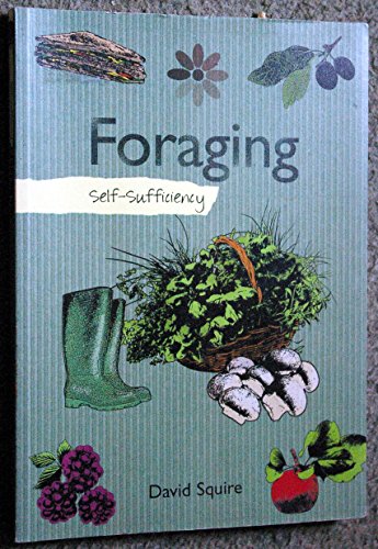Self-Sufficiency: Foraging