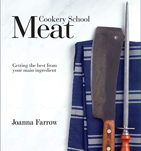 Cookery School: Meat