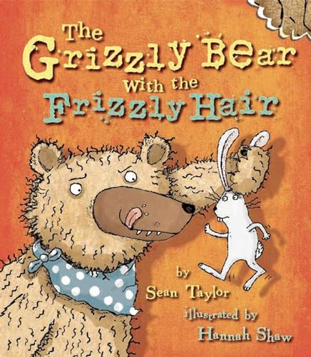 The Grizzly Bear with the Frizzly Hair