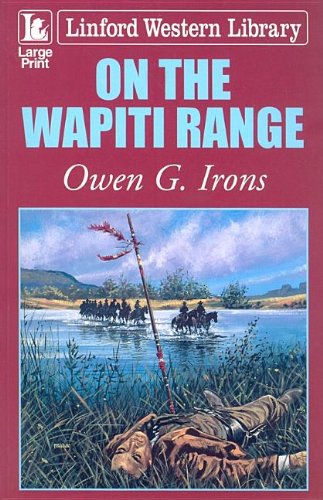 On The Wapiti Range