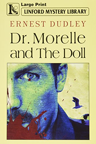 Dr. Morelle And The Doll