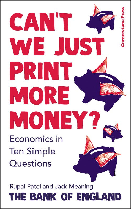 Cant We Just Print More Money?