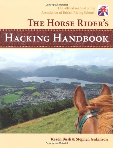 The Horse Rider's Hacking Handbook
