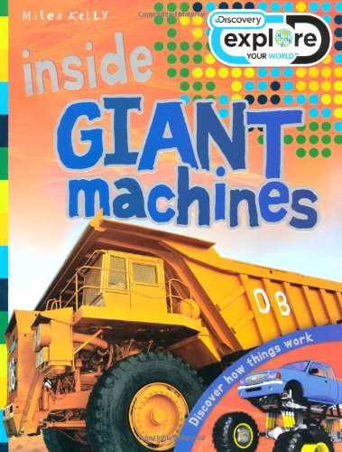 Discovery Inside: Giant Machines