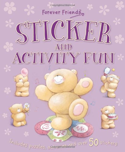 Forever Friends: Sticker and Activity Fun