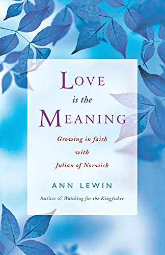 Love is the Meaning