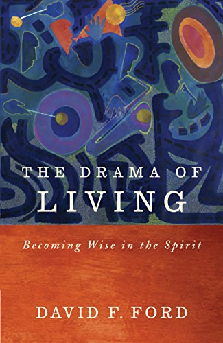 The Drama of Living