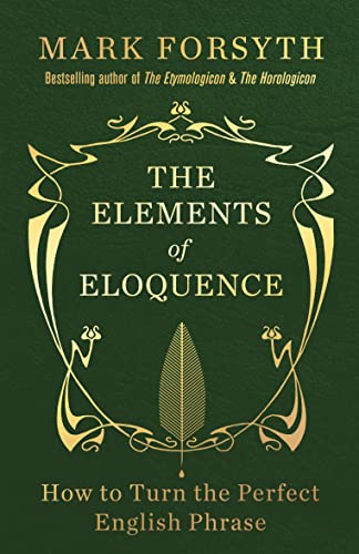 The Elements of Eloquence