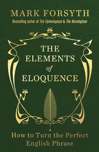 The Elements of Eloquence