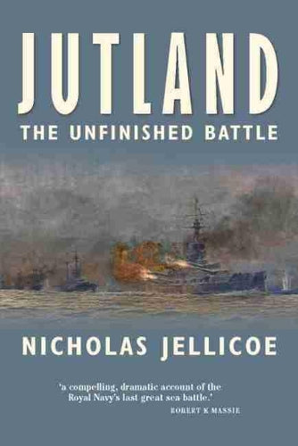 Jutland- The Unfinished Battle