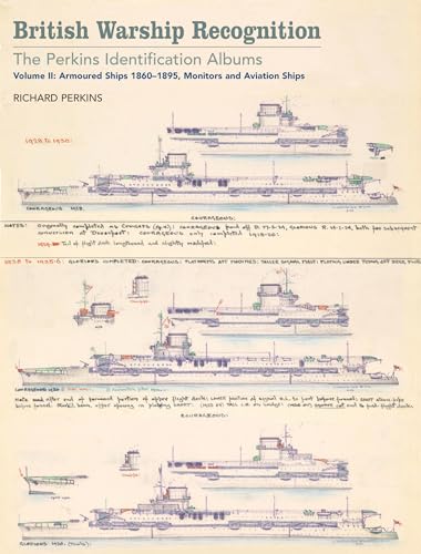 British Warship Recognition: The Perkins Identification Albums