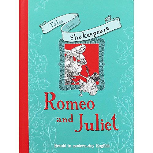 Tales From Shakespeare: Romeo and Juliet