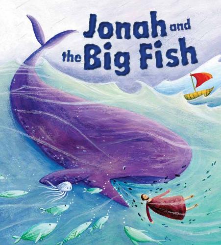 My First Bible Stories (Old Testament): Jonah and the Big Fish
