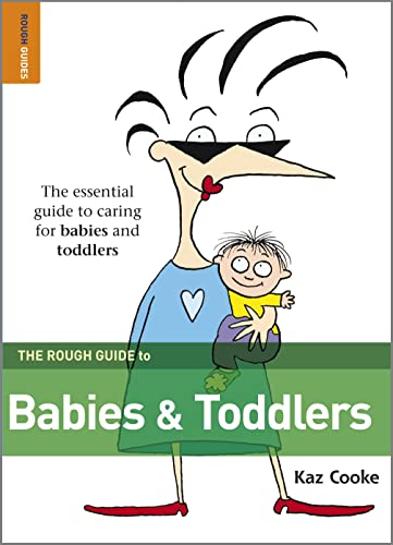 The Rough Guide to Babies & Toddlers