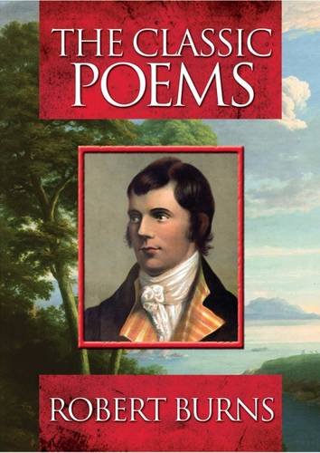 Classic Poems Robbie Burns