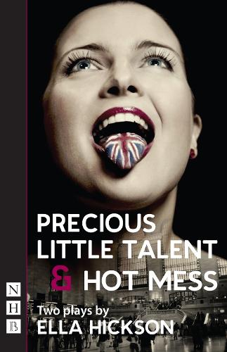 Precious Little Talent & Hot Mess