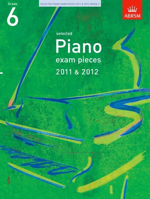 ABRSM Selected Piano Exam Pieces 2011-2012 Gr 6