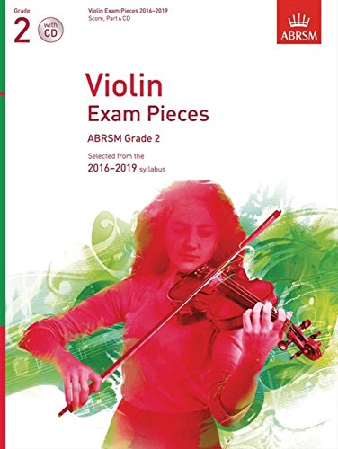 Violin Exam Pieces 2016-2019, ABRSM Grade 2, Score, Part & CD
