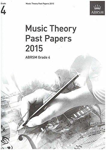 Music Theory Past Papers 2015, ABRSM Grade 4