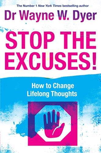 Stop The Excuses!