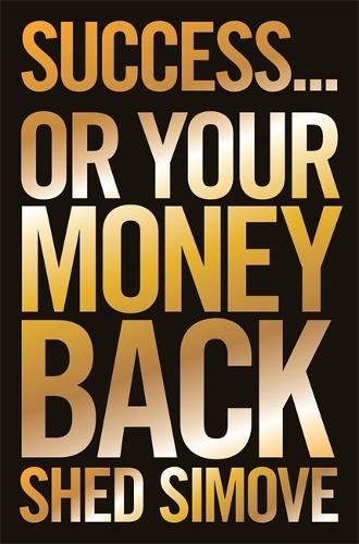 Success or Your Money Back