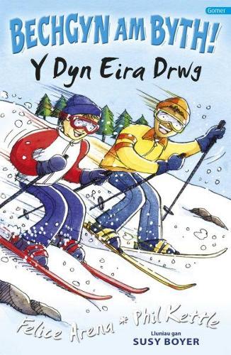 Cyfres Bechgyn am Byth!: Y Dyn Eira Drwg