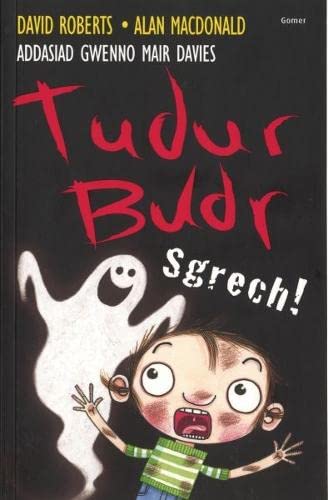 Tudur Budr: Sgrech!