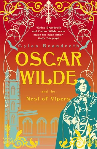 Oscar Wilde and the Nest of Vipers