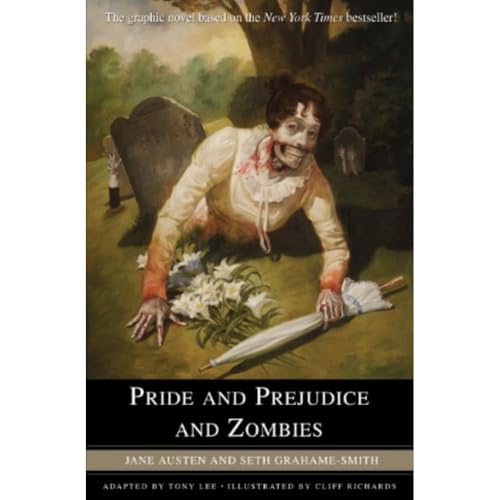 Pride and Prejudice and Zombies - The Graphic Novel