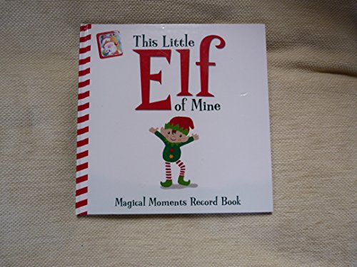 This Little Elf of Mine