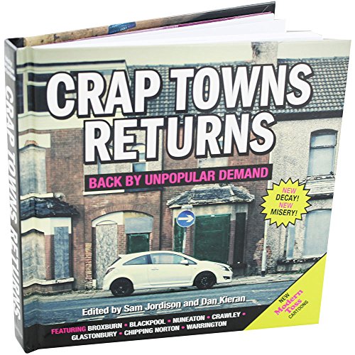 Crap Towns Returns