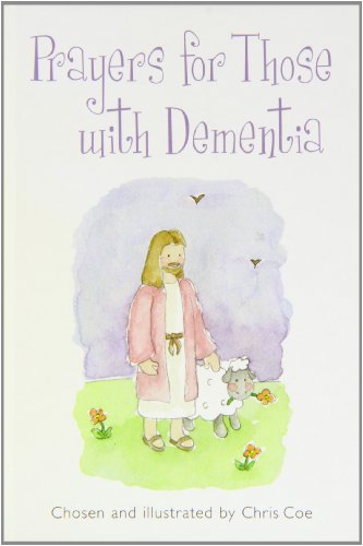 Prayers for those with Dementia