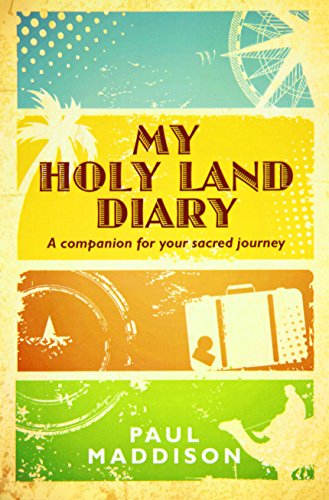 My Holy Land Diary