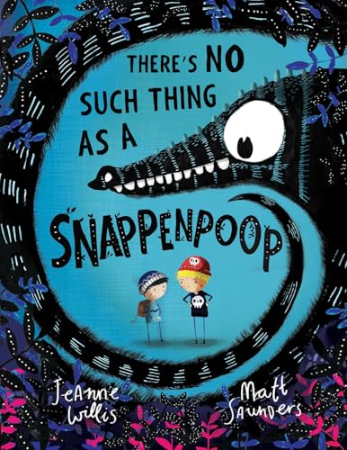 There's No Such Thing as a Snappenpoop