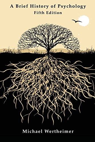 A Brief History of Psychology