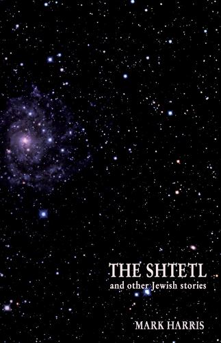 The Shtetl and other Jewish stories