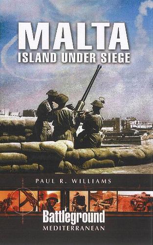 Malta - Island Under Siege