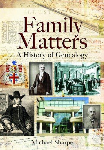 Family Matters: A History of Genealogy