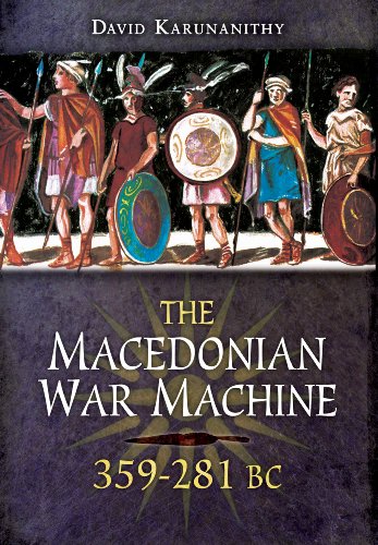 Macedonian War Machine 359-281 BC