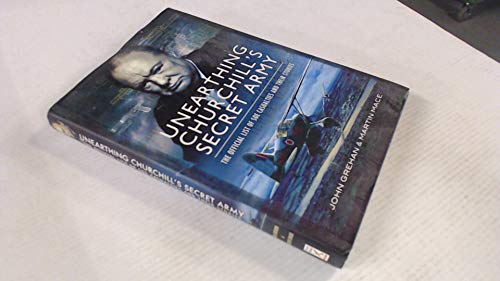Unearthing Churchill's Secret Army: The Official List of SOE Casualties and their Stories