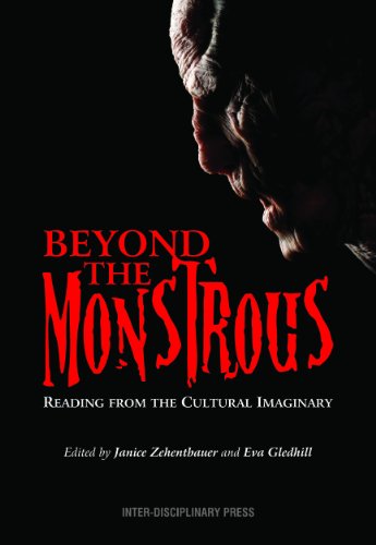 Beyond the Monstrous