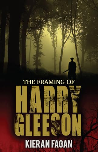 The Framing of Harry Gleeson