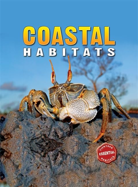 Essential Habitats: Coastal Habitats