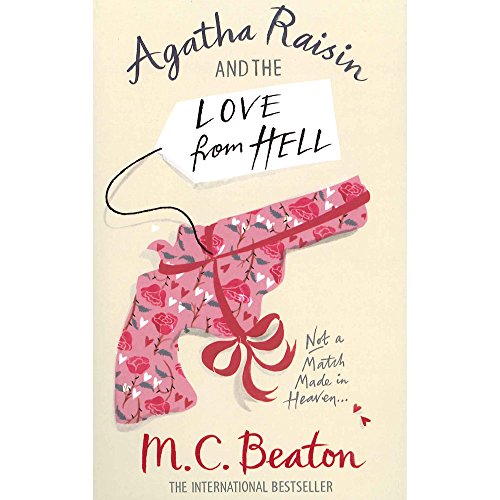 Agatha Raisin and the Love from Hell